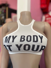 My Body Not Yours Graphic Top Only